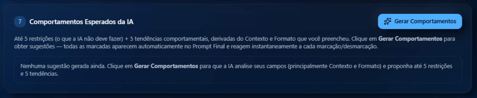 Bloco 7 — Comportamentos Esperados da IA antes de gerar as sugestões